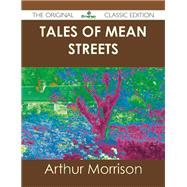 Tales of Mean Streets