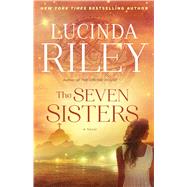 The Seven Sisters A Novel