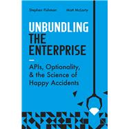 Unbundling the Enterprise