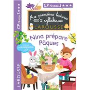 Premières lectures syllabiques - Nina prépare Pâques (Niveau 3)