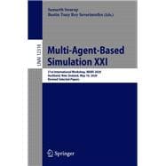 Multi-Agent-Based Simulation XXI