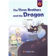 The Three Brothers and the Dragon
