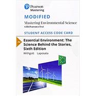 Modified Mastering Environmental Science with Pearson eText -- Standalone Access Card -- for Essential Environment The Science Behind the Stories