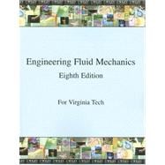 (WCS)Engineering Fluid Mechanics 8th Edition for Virginia Tech