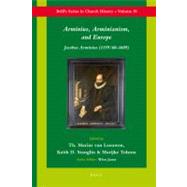 Arminius, Arminianism, and Europe