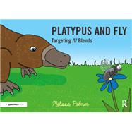 Platypus and Fly