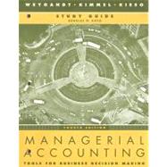 Managerial Accounting: Tools for Business Decision Making, Study Guide , 4th Edition