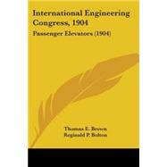 International Engineering Congress 1904 : Passenger Elevators (1904)