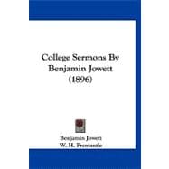 College Sermons by Benjamin Jowett
