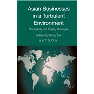 Asian Businesses in a Turbulent Environment