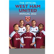 The Official West Ham United Annual 2022