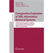 Comparative Evaluation of XML Information Retrieval Systems