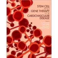 Stem Cell and Gene Therapy for Cardiovascular Disease
