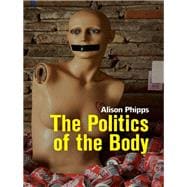 The Politics of the Body Gender in a Neoliberal and Neoconservative Age