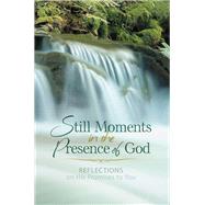 Still Moments in the Presence of God