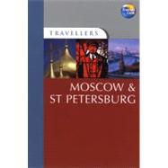 Travellers Moscow & St. Petersburg, 3rd; Guides to destinations worldwide