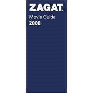Zagat Movie Guide 2008