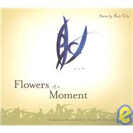 Flowers of a Moment