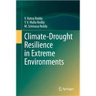 Climate-drought Resilience in Extreme Environments