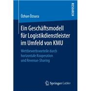 Ein Geschäftsmodell Für Logistikdienstleister Im Umfeld Von Kmu