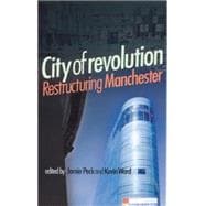 City of Revolution Restructuring Manchester