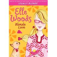 Elle Woods: Blonde Love
