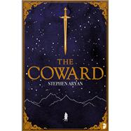The Coward Book I of the Quest for Heroes