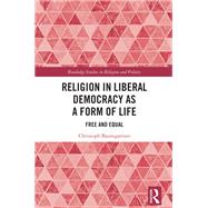Religion in Liberal Democracy as a Form of Life