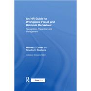 An HR Guide to Workplace Fraud and Criminal Behaviour