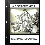 Tales of Troy and Greece 1907
