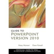 Guide to PowerPoint Version 2010