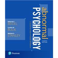 Abnormal Psychology A Scientist-Practitioner Approach -- Books a la Carte