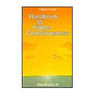 Handbook to Higher Consciousness,9780960068883