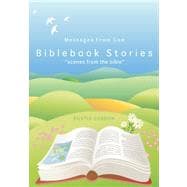 Biblebook Stories Scenes from the Bible