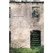 Ghostly Landscapes book cover, ISBN 9781442648883