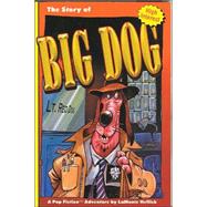 The Story of Big Dog