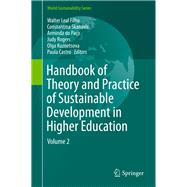 Handbook of Theory and Practice of Sustainable Development in Higher Education