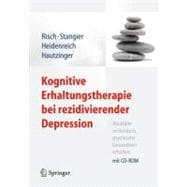 Kognitive Erhaltungstherapie Bei Rezidivierender Depression: Ruckfalle Verhindern, Psychische Gesundheit Erhalten. Mit Cd-rom (Book with CD-ROM)