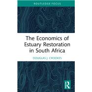 The Economics of Estuary Restoration in South Africa