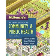 McKenzie's An Introduction to Community & Public Health