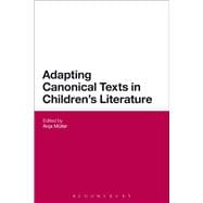 Adapting Canonical Texts in Children's Literature