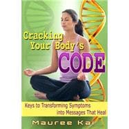 Cracking Your Body's Code