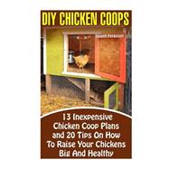 Diy Chicken Coops