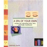 A Spa of Your Own