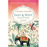 East & West Stories of India