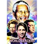 Political Power: World Leaders: Nelson Mandela, Margaret Thatcher, Volodymyr Zelensky and Justin Trudeau
