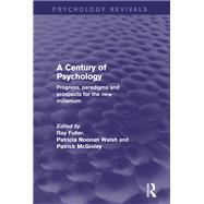 A Century of Psychology (Psychology Revivals)