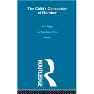Child's Conception of Number: Selected Works vol 2
