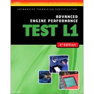 ASE Test Preparation- L1 Advanced Engine Performance