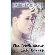 The Truth About Lilly Barnes